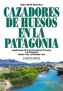 Cazadores de huesos en la Patagonia